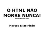 Tutorial de HTML - Marcos Elias